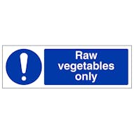Raw Vegetables Only - Landscape