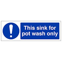 This Sink For Pot Wash Only - Landscape