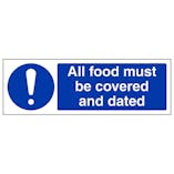 All Food Must Be Covered And Dated - Landscape