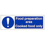 Food Preparation Area - Cooked Food Only - Landscape