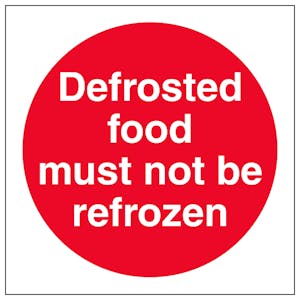Defrosted Food Must Not Be Frozen - Magnetic