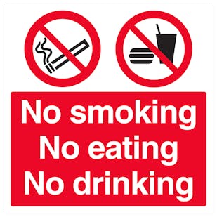 No Smoking No Eating No Drinking