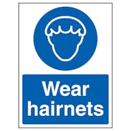 Wear Hairnets