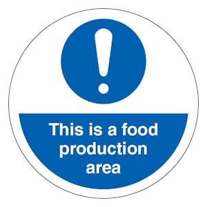 This Is A Food Production Area - Floor Sign