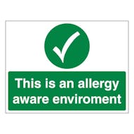 This Is An Allergy Aware Environment - Landscape