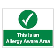 This Is An Allergy Aware Area - Landscape