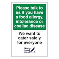 Please Talk To Us If You Have A Food Allergy. Your Logo Here Version - Portrait