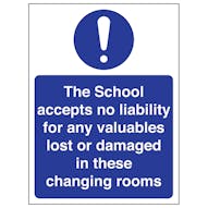 The School Accepts No Liability