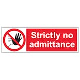 Strictly No Admittance - Landscape