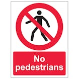 No Pedestrians - Super-Tough Rigid Plastic
