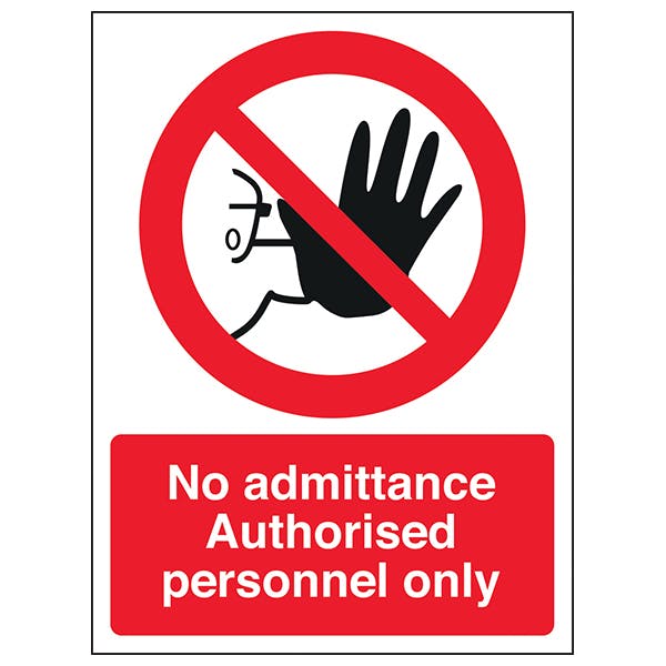 Authorised Personnel Only - Portrait | Prohibition Signs | Safety Signs ...