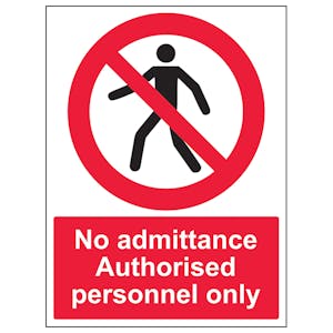 No Entry / Restricted Access