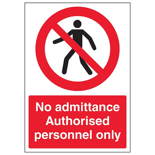 No Admittance Authorised Personnel Only - A4 | Safety Signs 4 Less