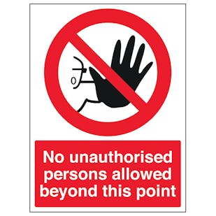 No Unauthorised Persons - Portrait