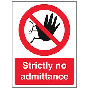 Strictly No Admittance - Portrait