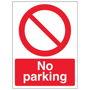 No Parking Portrait - Super-Tough Rigid Plastic