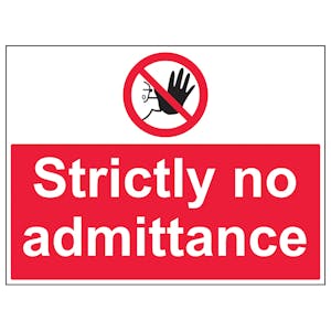 Strictly No Admittance - Large Landscape