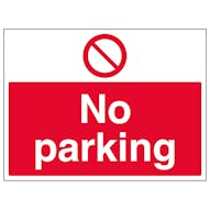 No Parking - Large Landscape