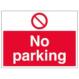 No Parking - Large Landscape
