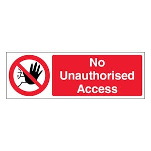 No Unauthorised Access - Landscape