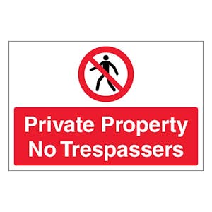 Private Property No Trespassers - Large Landscape