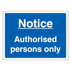 Notice Authorised Persons Only