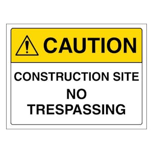 Caution Construction Site No Trespassing - Landscape