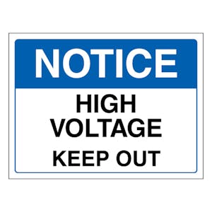 Notice High Voltage Keep Out - Landscape
