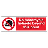 No Motorcycle Helmets Beyond This Point - Landscape