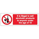 It Is Illegal To Sell Alcohol To Anyone Under 18 - Landscape