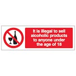It Is Illegal To Sell Alcohol To Anyone Under 18 - Landscape