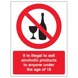It Is Illegal To Sell Alcohol To Anyone Under 18 - Portrait