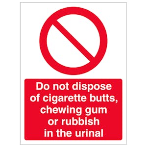 Do Not Dispose Of Rubbish In Urinal