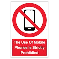 The Use Of Mobile Phones Is Strictly Prohibited - Smartphone Symbol - Portrait