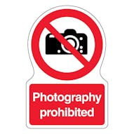 Photography Prohibited - Shaped Sign