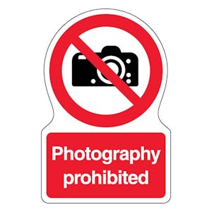 Photography Prohibited - Shaped Sign