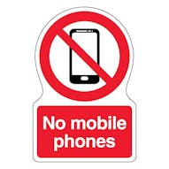 No Mobile Phones - Shaped Sign