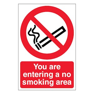 You Are Entering A No Smoking Area - Portrait
