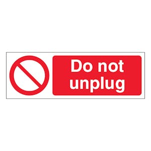 Do Not Unplug - Slim Landscape
