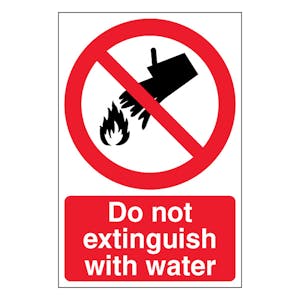Do Not Extinguish With Water - Portrait