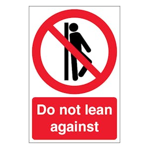 Do Not Lean Against - Portrait