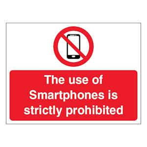 The Use Of Smartphones Is Strictly Prohibited - Landscape