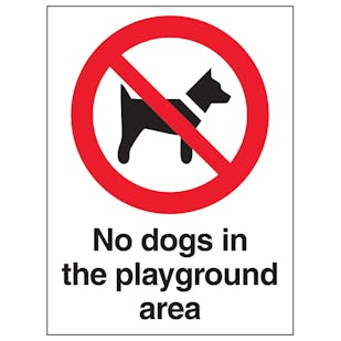 No Dogs In The Playground Area