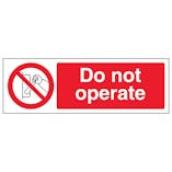 Do Not Operate - Landscape