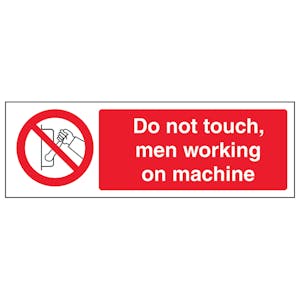 Do Not Touch Men Working On Machine - Landscape - Magnetic