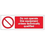 Do Not Operate This Equipment Unless - Landscape