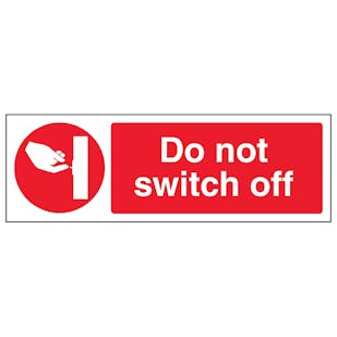 Do Not Switch Off - Landscape