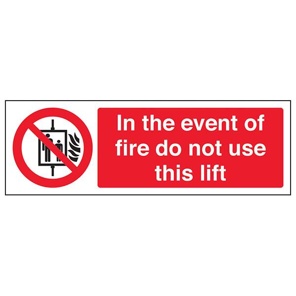 Warning Sticker IN THE EVENT OF FIRE LIFT Health & Safety All Sizes 