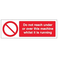 Do Not Reach Under Or Over This Machine When It Is Operating - Landscape