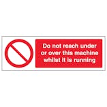 Do Not Reach Under Or Over This Machine - Landscape
